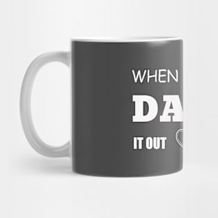 Dance It Out Mug